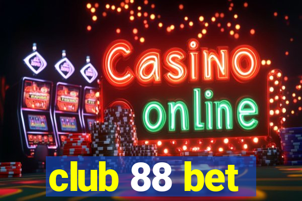 club 88 bet